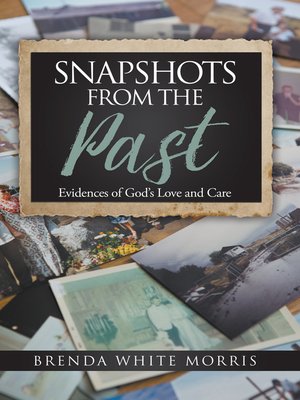 cover image of Snapshots from the Past